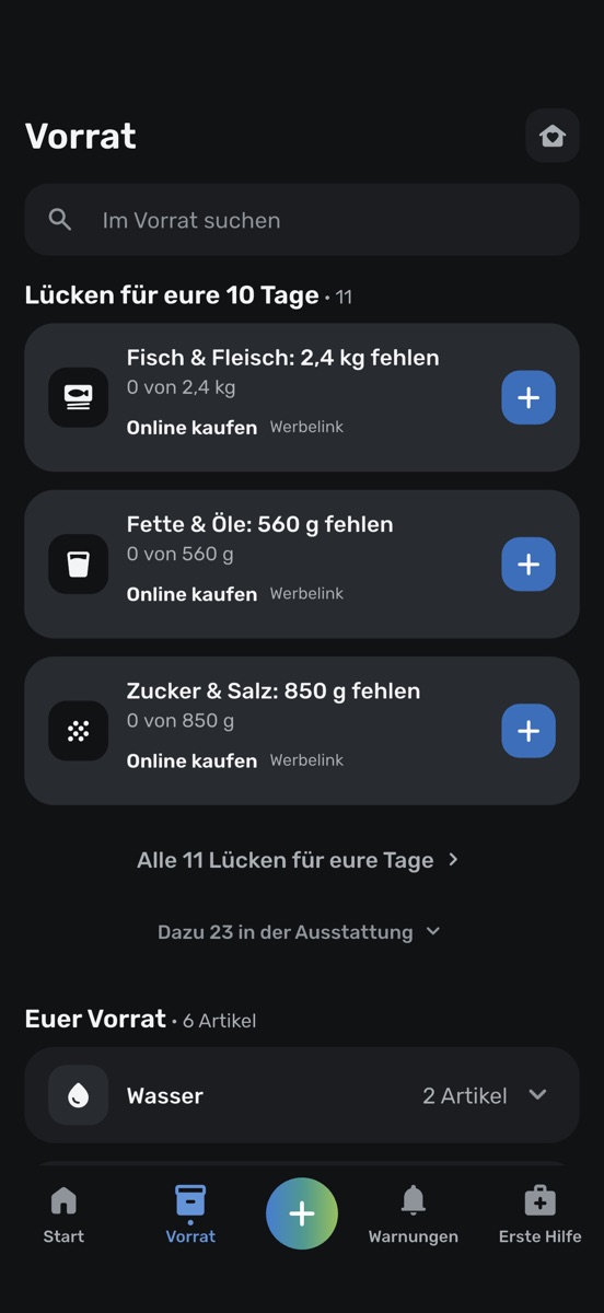 Bildschirm „Vorrat“ der App: eine Liste dessen, was für deine Tage noch fehlt, je Eintrag mit der fehlenden Menge und einem Knopf zum Hinzufügen
